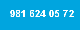 981 624 05 72